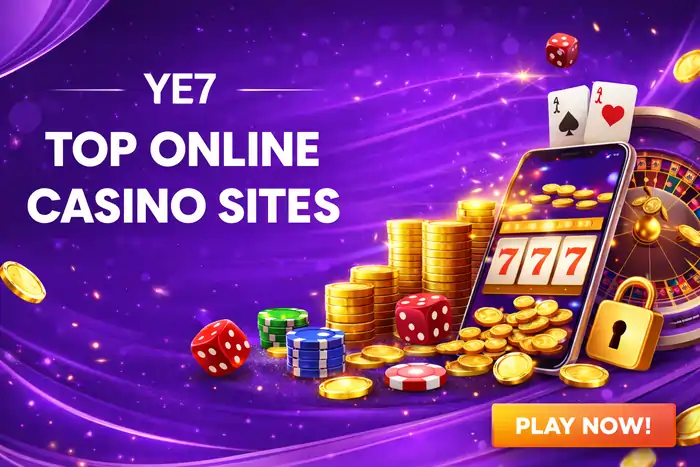 Top Online Casino Sites - YE7
